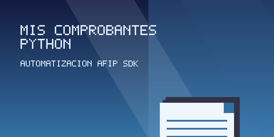 Descargar Mis Comprobantes de ARCA en Python