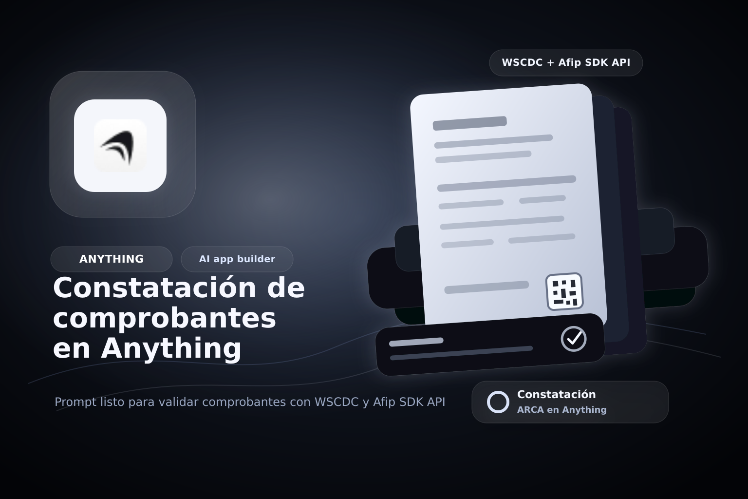 Realizar constatación de comprobantes de ARCA en Anything